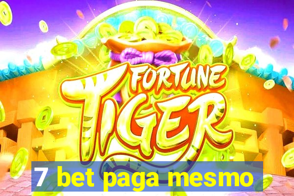 7 bet paga mesmo